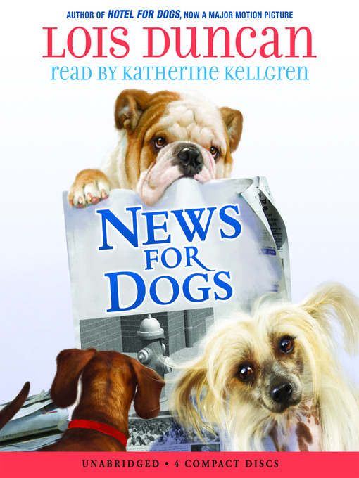 Title details for News for Dogs by Lois Duncan - Available